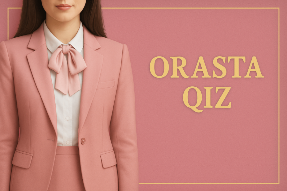 ORASTA QIZ